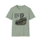 So Many Antlers, So Little Time Hunter T-Shirt