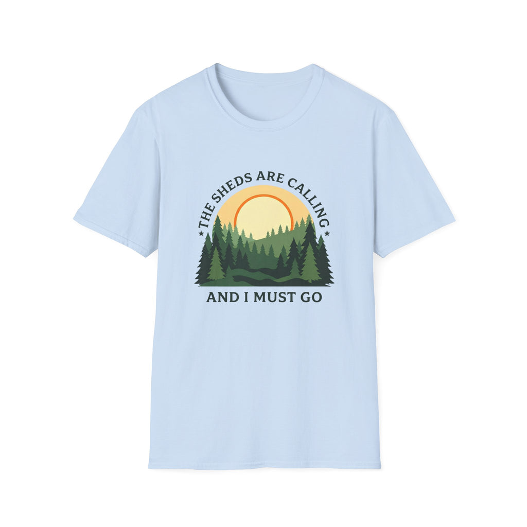 The Sheds Are Calling Sunrise T-Shirt