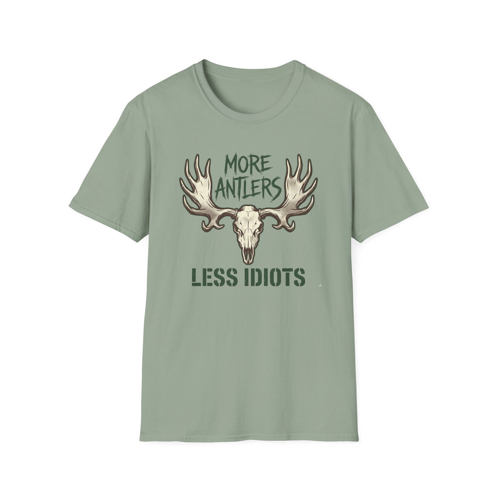 More Antlers, Less Idiots T-Shirt