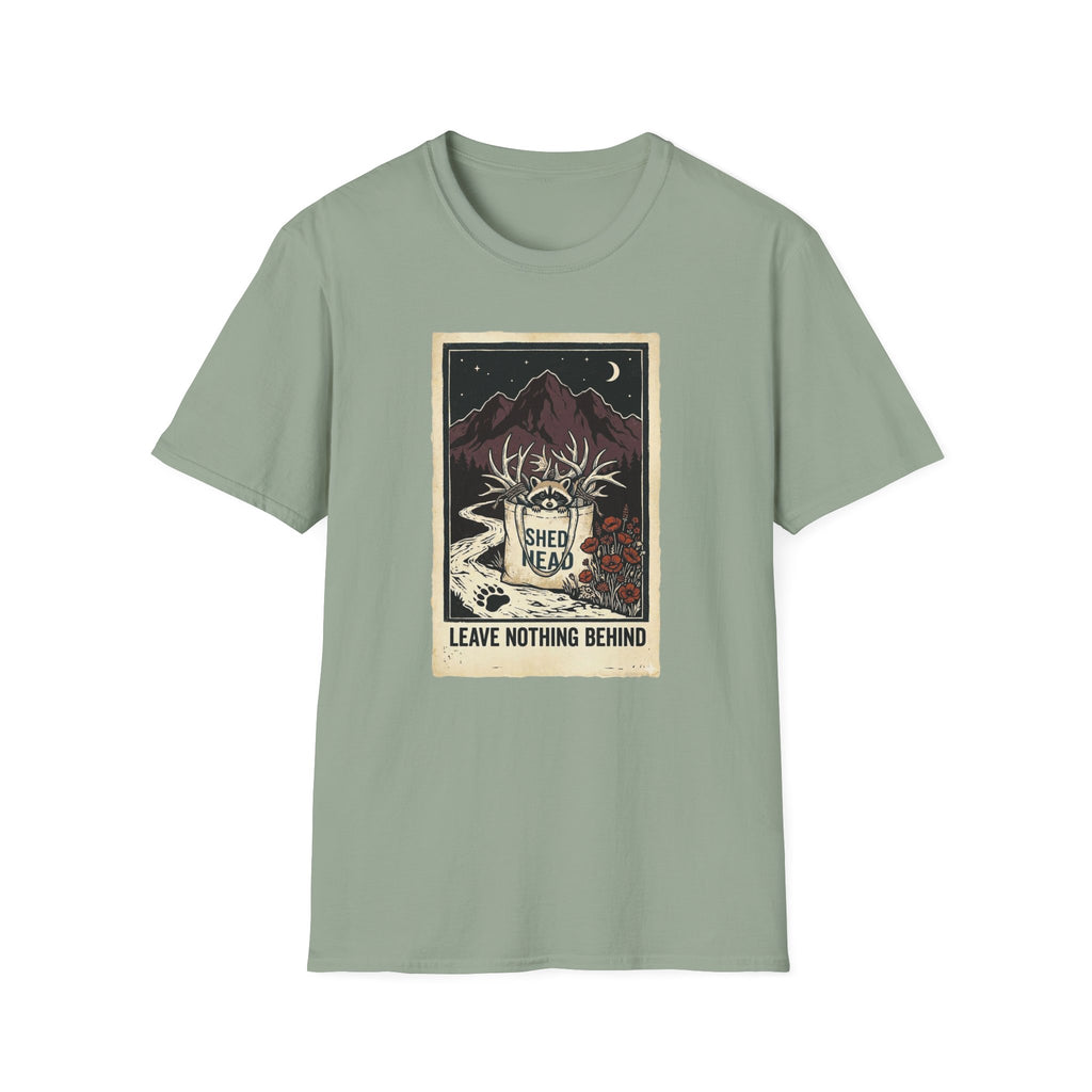 Leave Nothing Behind T-Shirt