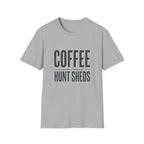Drink Coffee & Hunt Sheds Antler T-Shirt