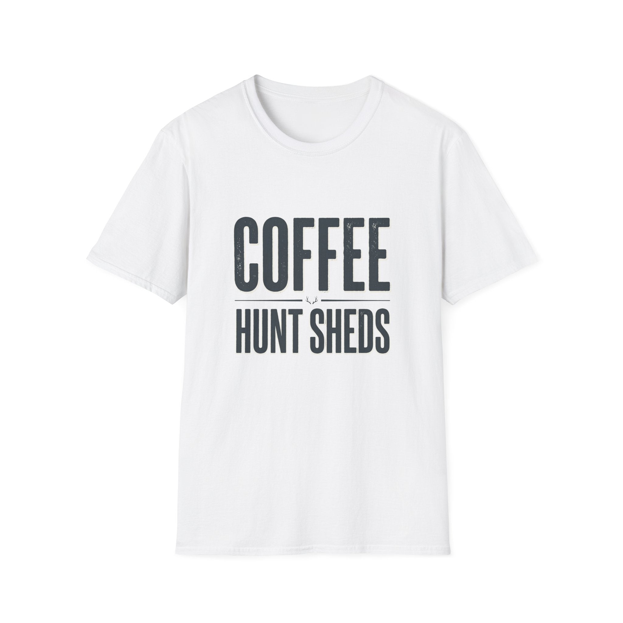 Drink Coffee & Hunt Sheds Antler T-Shirt