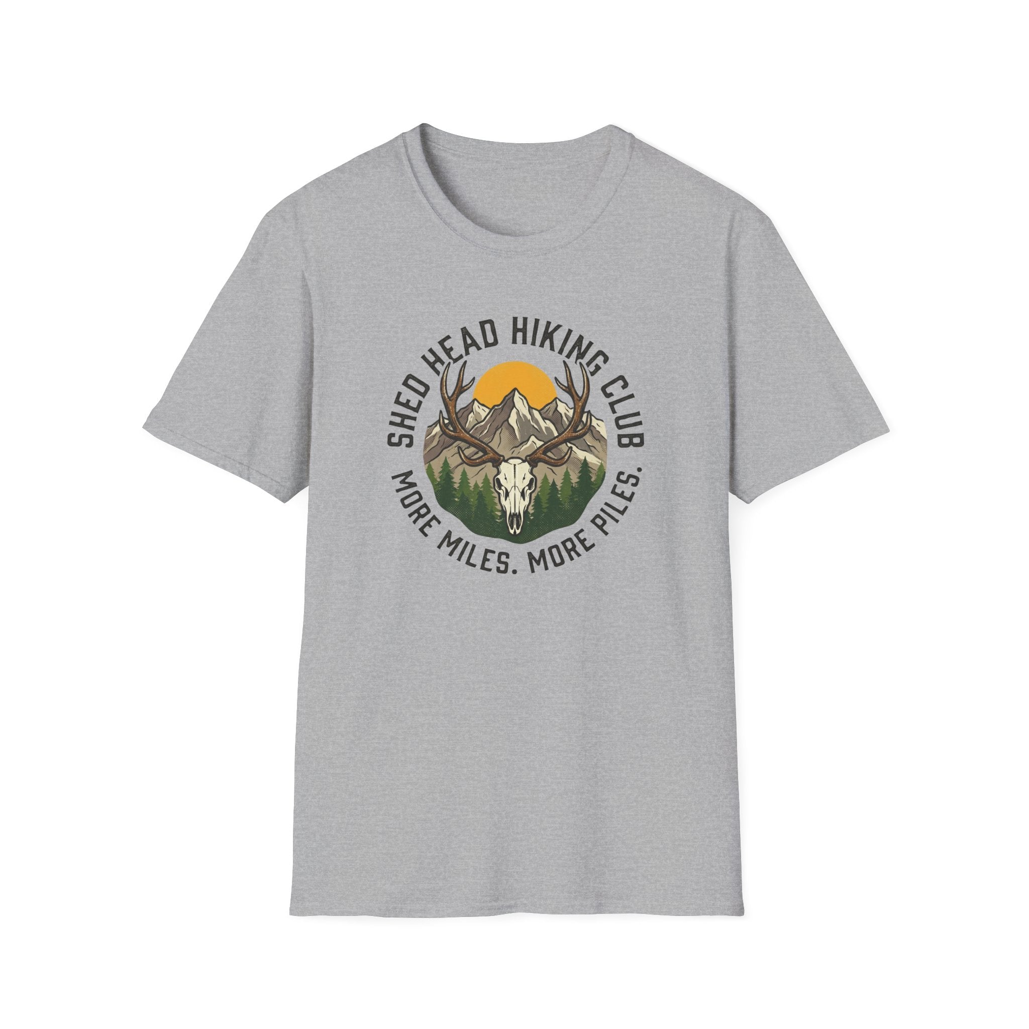 Shed Head Hiking Club. More Miles. More Piles. T-Shirt