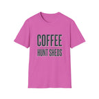 Drink Coffee & Hunt Sheds Antler T-Shirt