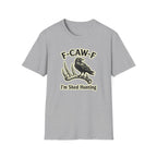 I'm Shed Hunting T-Shirt