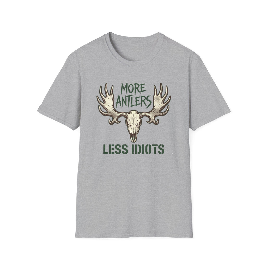 More Antlers, Less Idiots T-Shirt