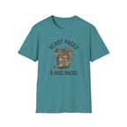 Heavy Packs & Huge Racks T-Shirt