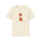 I Skipped Shed Hunting To Be Here Fox T-Shirt