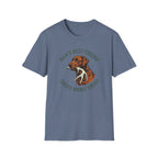 Man's Best Friend / Shed's Worst Enemy T-Shirt