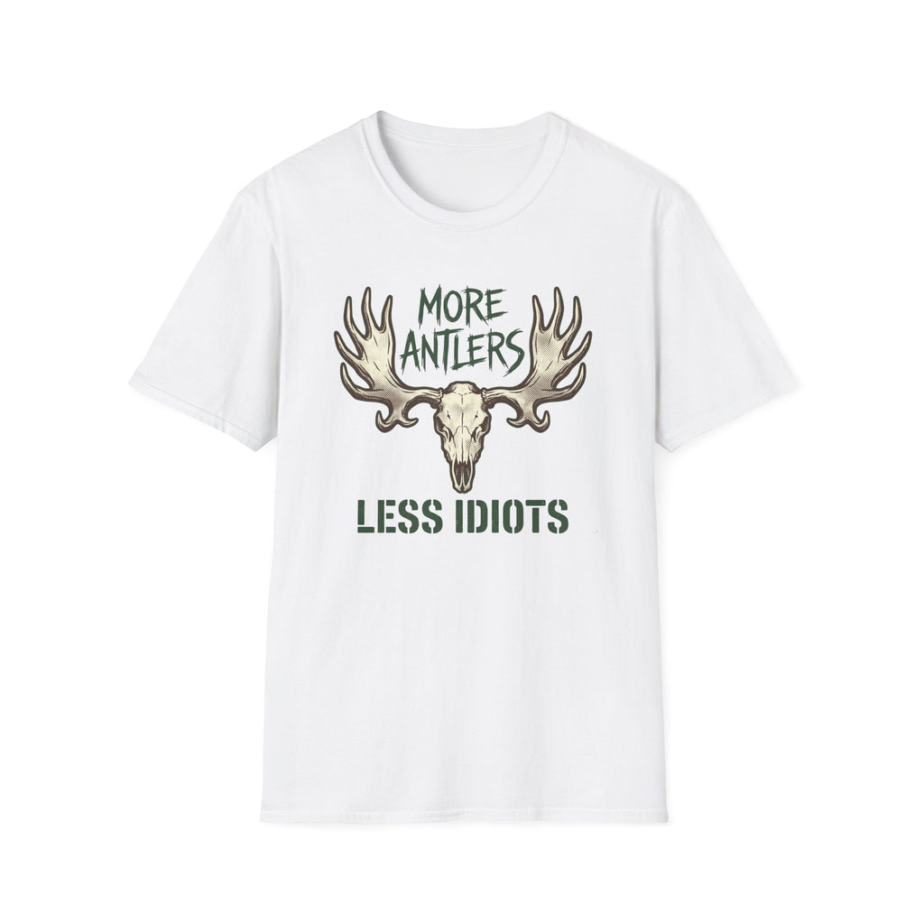 More Antlers, Less Idiots T-Shirt