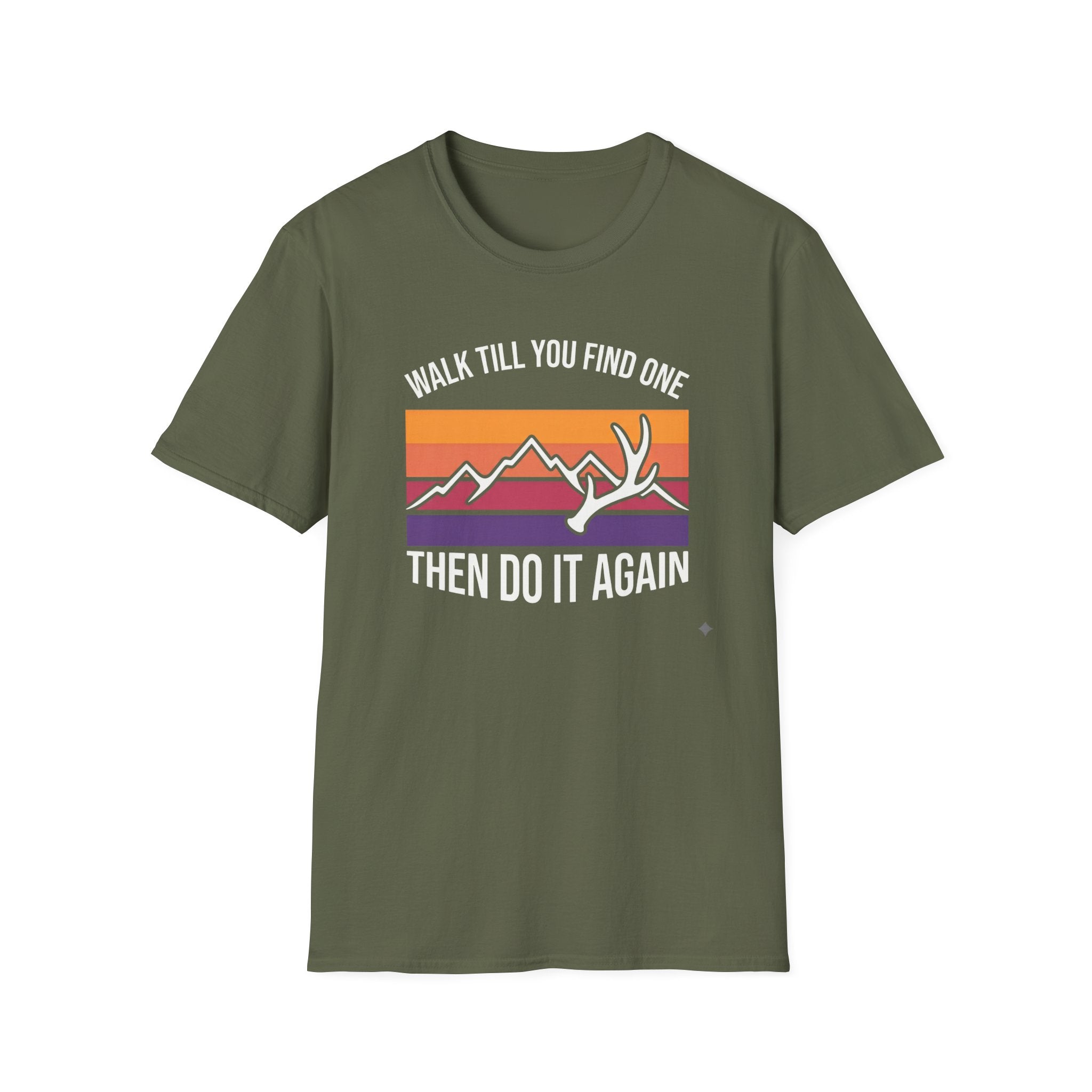 Walk Til You Find One, Then Do It Again T-Shirt