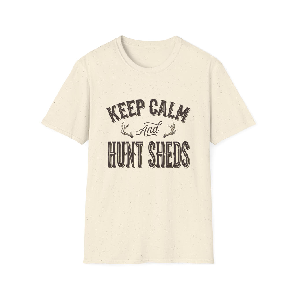 Keep Calm & Hunt Sheds T-Shirt