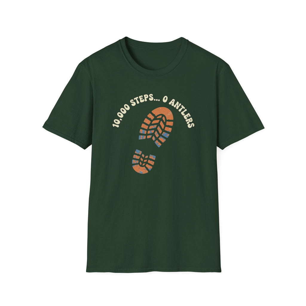 10,000 Steps...0 Antlers T-Shirt