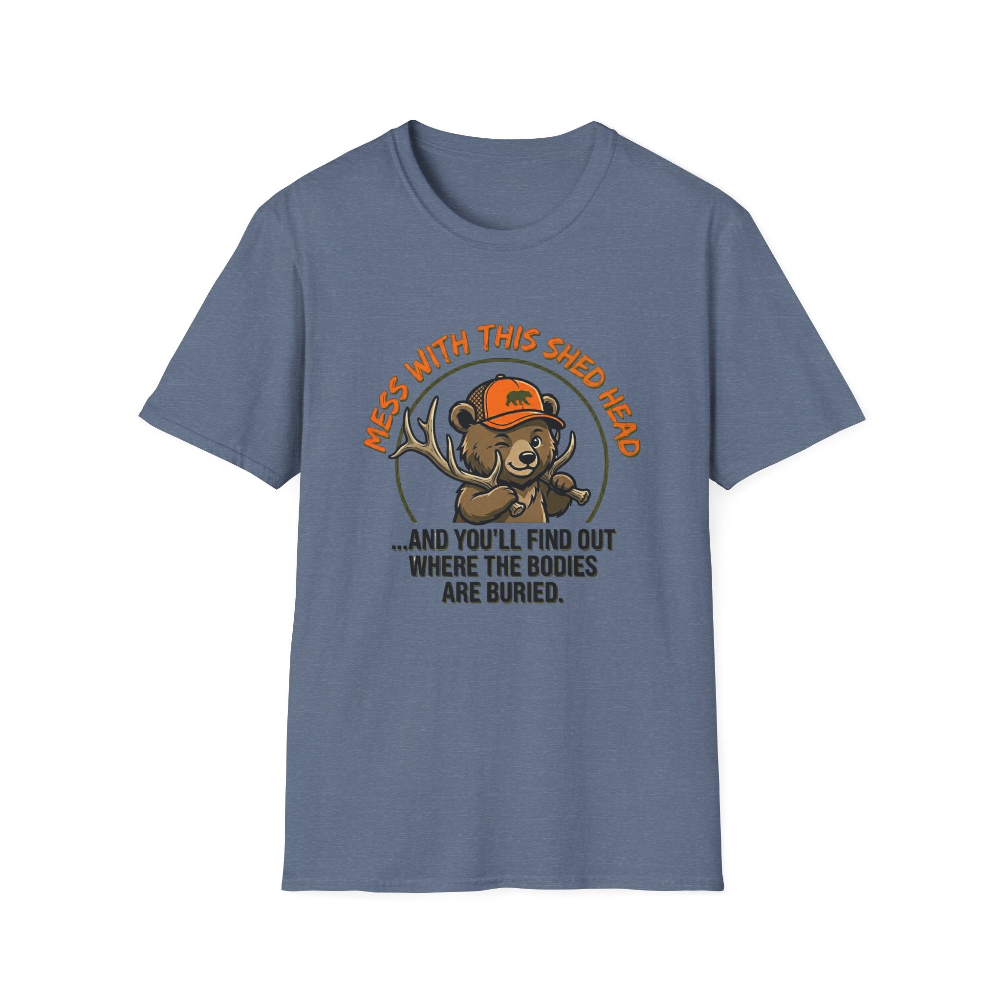 Mess With This Shed Head Bear T-Shirt