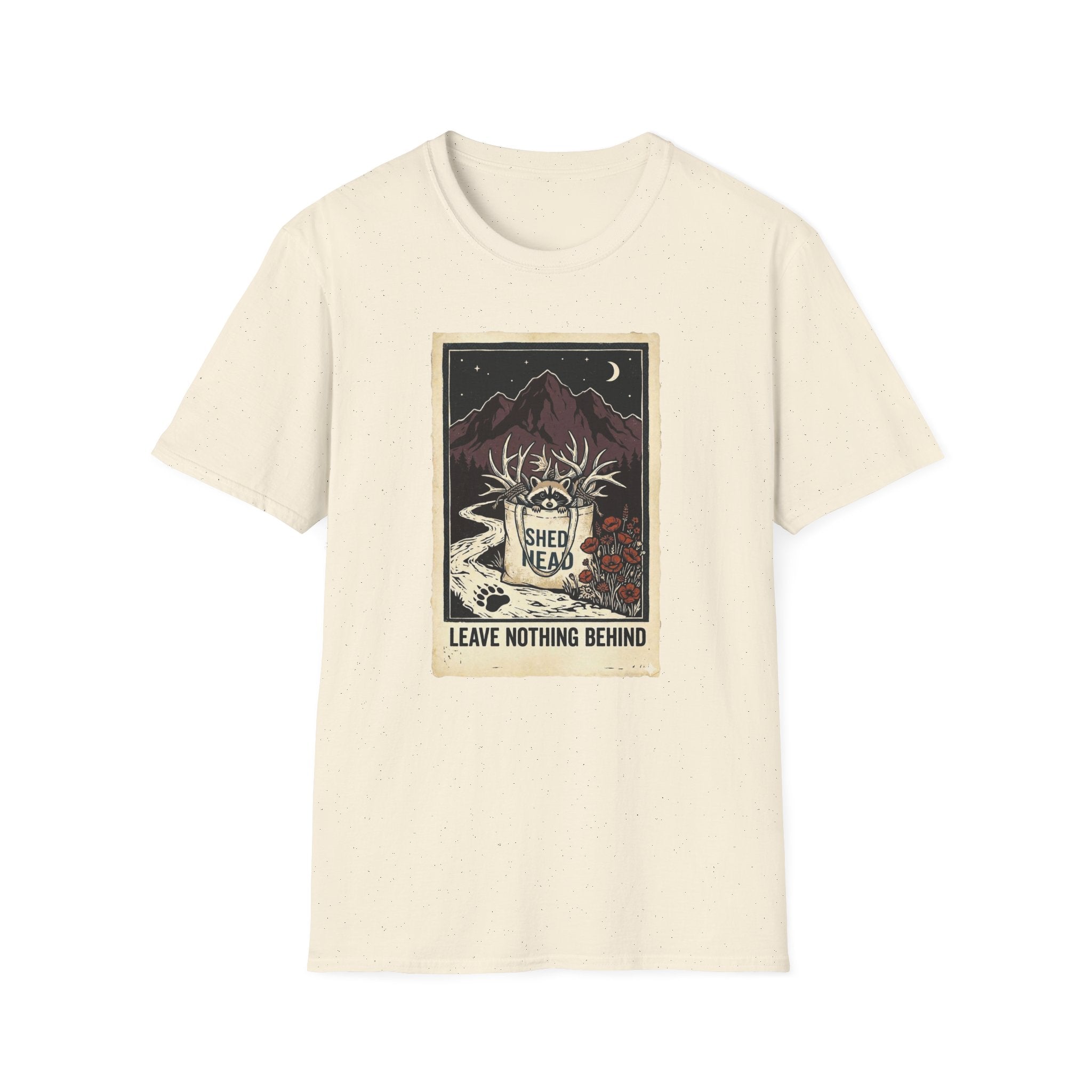 Leave Nothing Behind T-Shirt