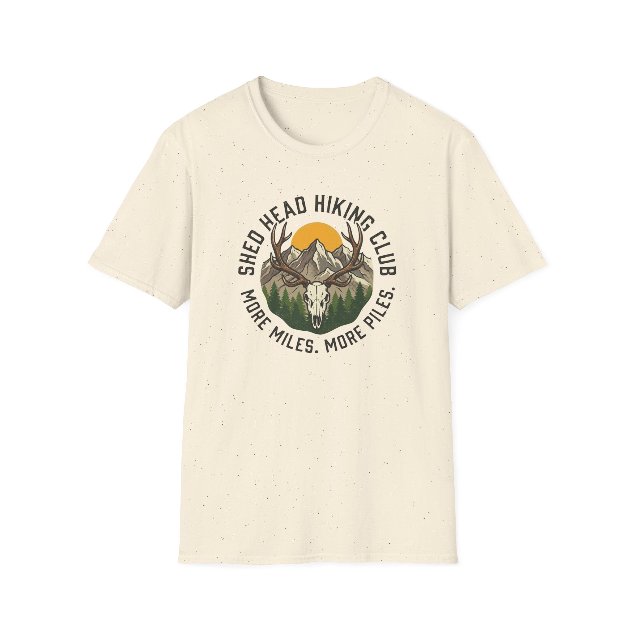 Shed Head Hiking Club. More Miles. More Piles. T-Shirt