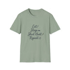Eat. Sleep. Shed Hunt. Repeat. T-Shirt