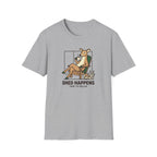 Shed Happens Time To Relax T-Shirt