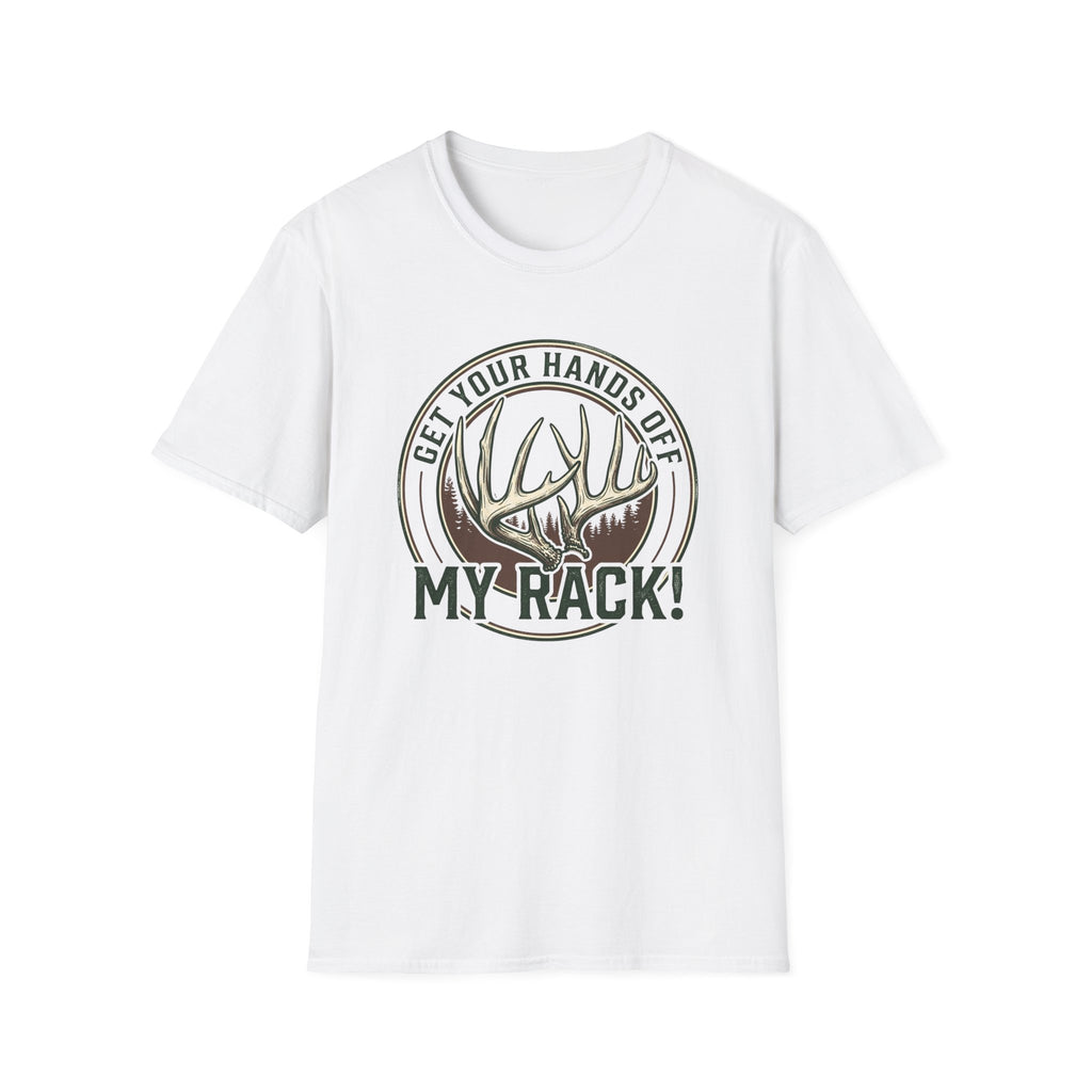 Get Your Hands Off My Rack! T-Shirt