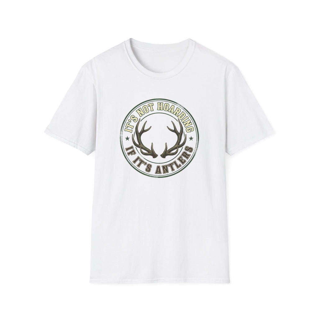 It's Not Hoarding if it's Antlers Badge T-Shirt