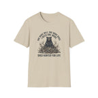 Shed Hunter For Life T-Shirt