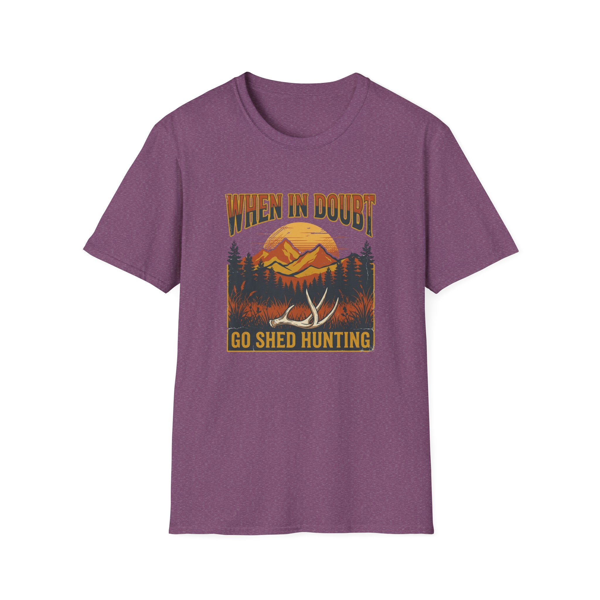 When In Doubt, Go Shed Hunting T-Shirt