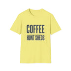 Drink Coffee & Hunt Sheds Antler T-Shirt
