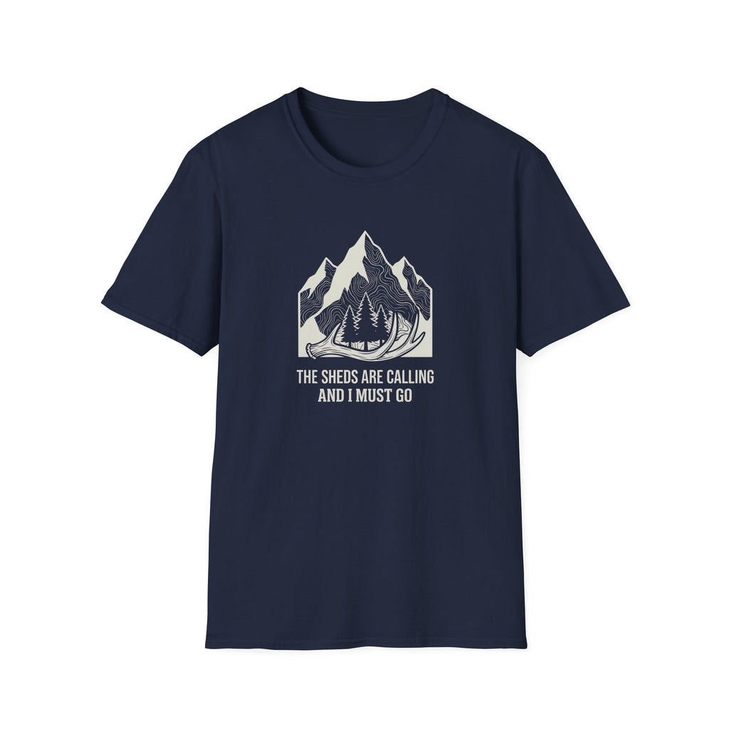 The Sheds are Calling and I Must Go T-Shirt