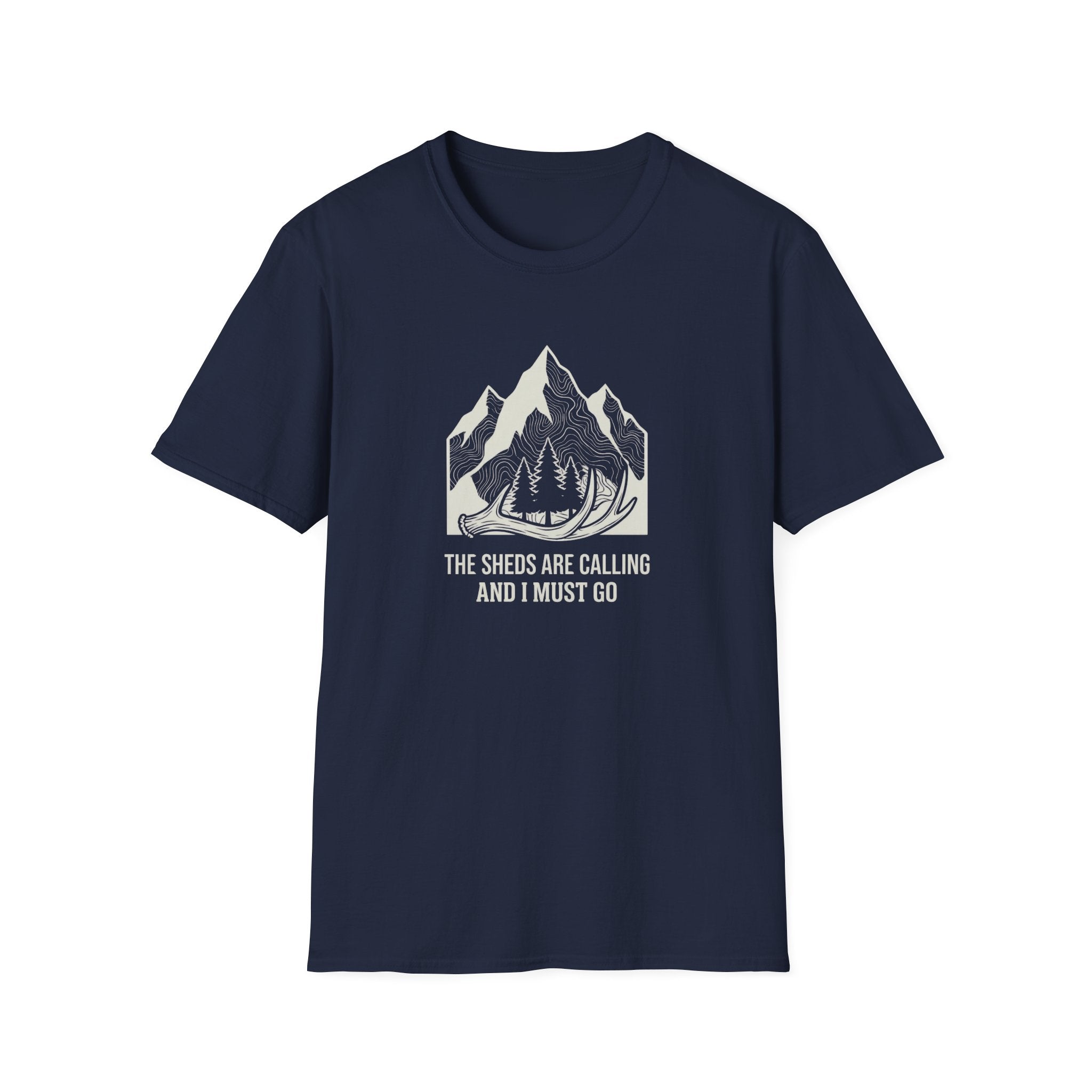 The Sheds are Calling and I Must Go T-Shirt