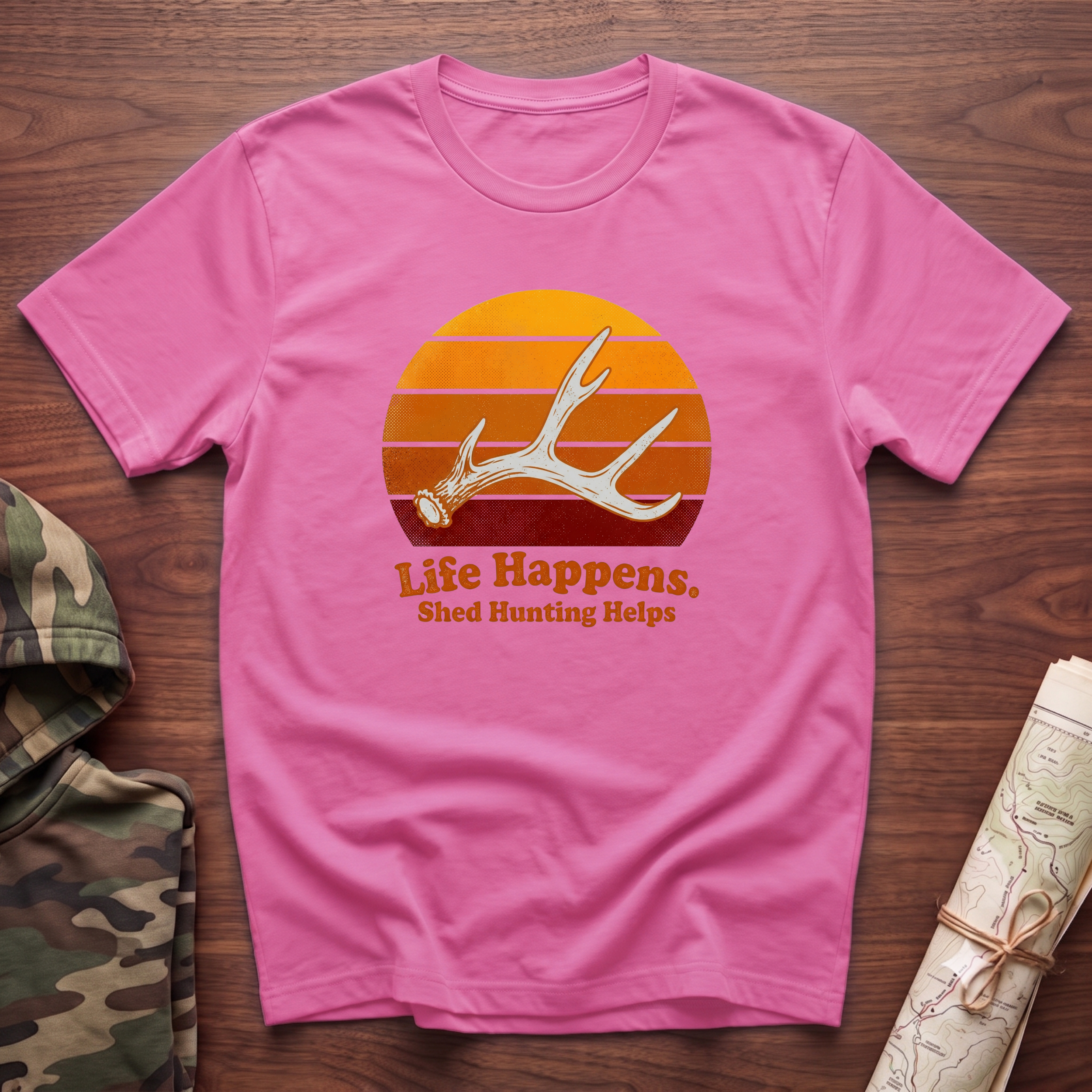 Life Happens. Shed Hunting Helps T-Shirt
