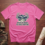 When In Doubt T-Shirt