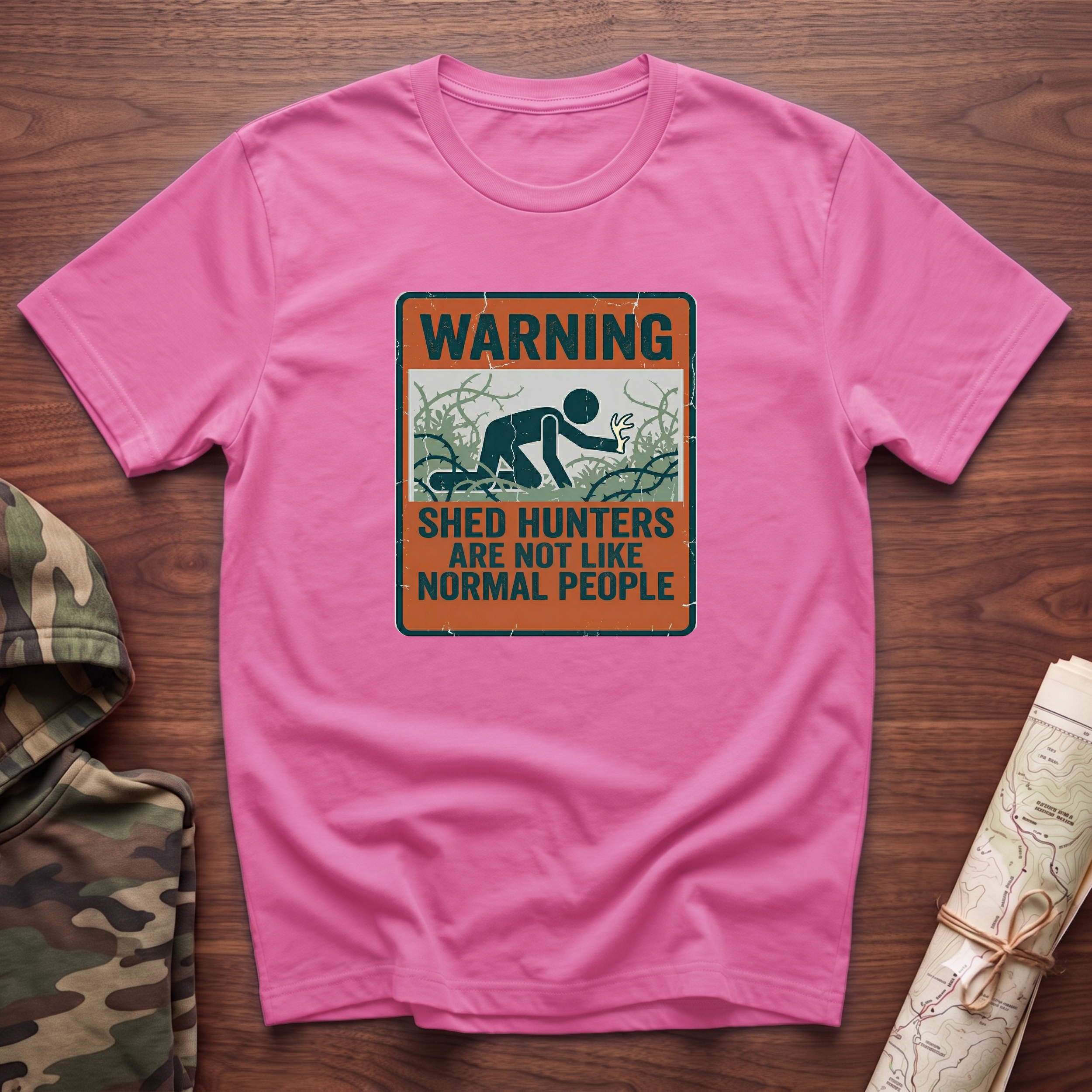 Warning: Shed Hunters Are Not Like Normal People T-Shirt