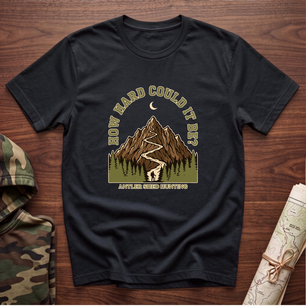 How Hard Could It Be T-Shirt
