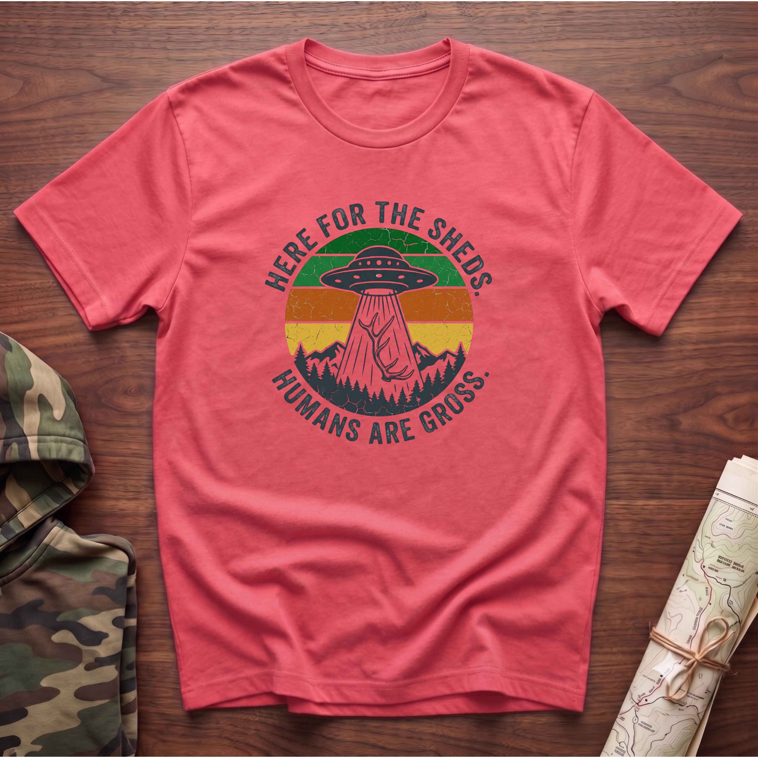 Here For the Sheds. Humans Are Gross. T-Shirt