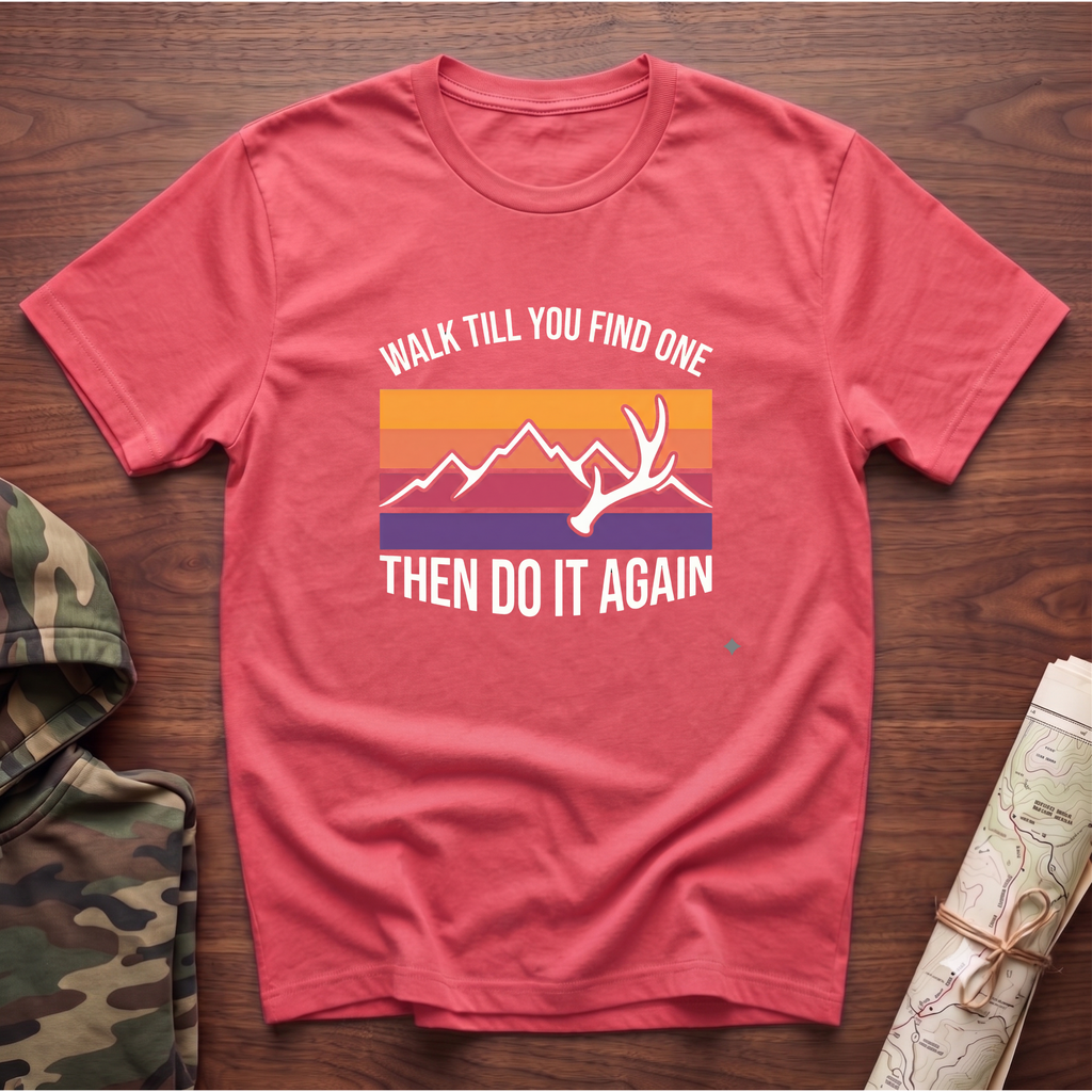 Walk Til You Find One T-Shirt