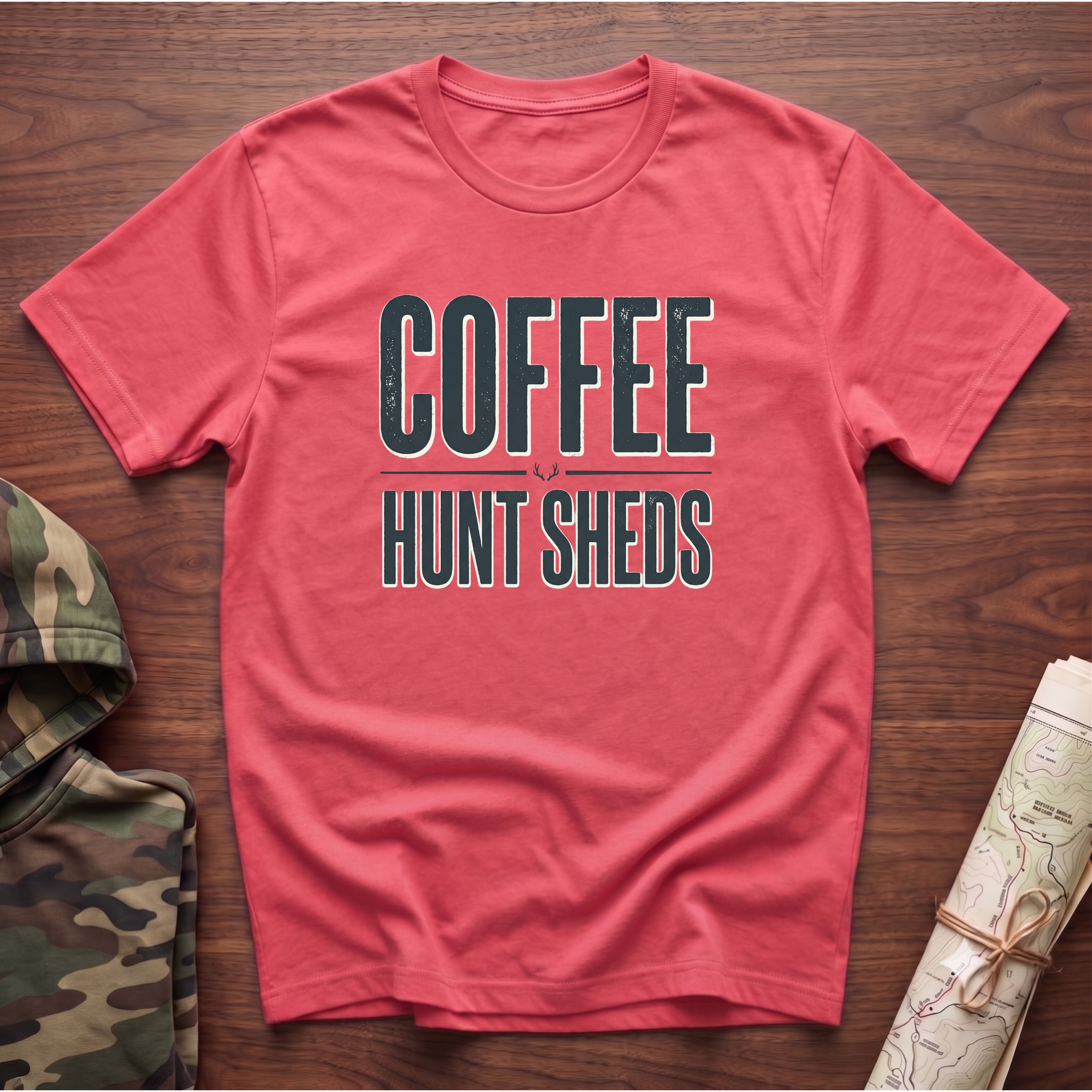 Drink Coffee & Hunt Sheds T-Shirt