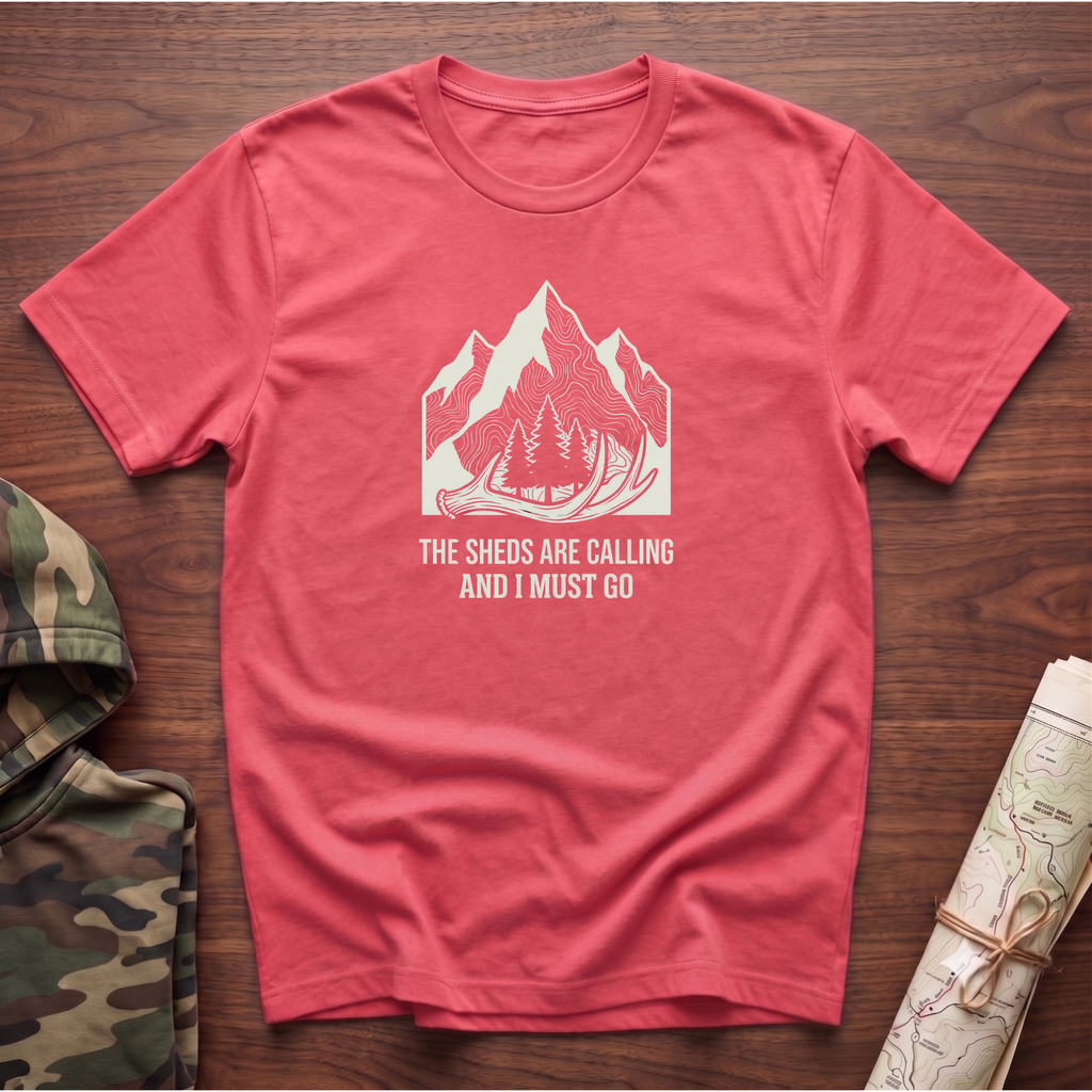 The Sheds are Calling and I Must Go T-Shirt