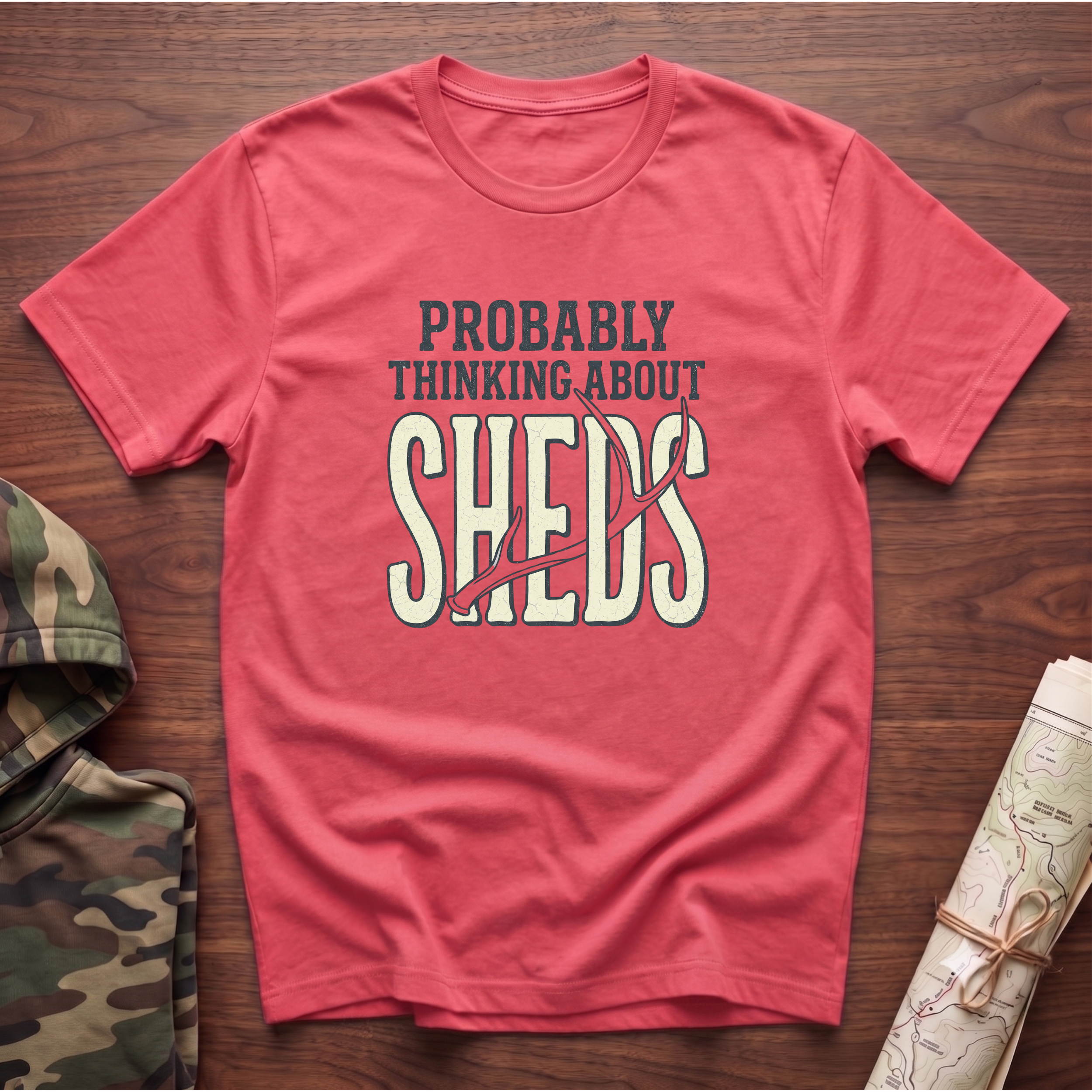 Probably Thinking About Sheds T-Shirt