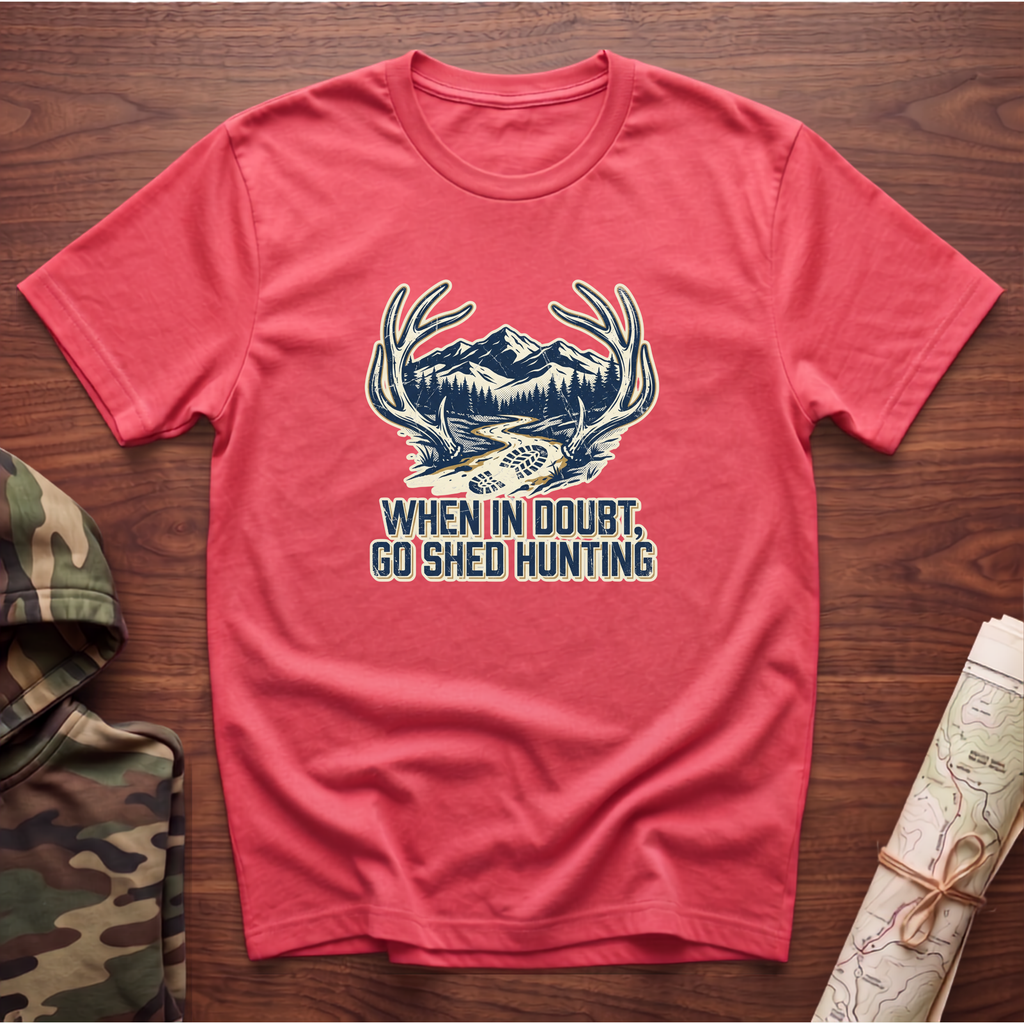 When In Doubt T-Shirt