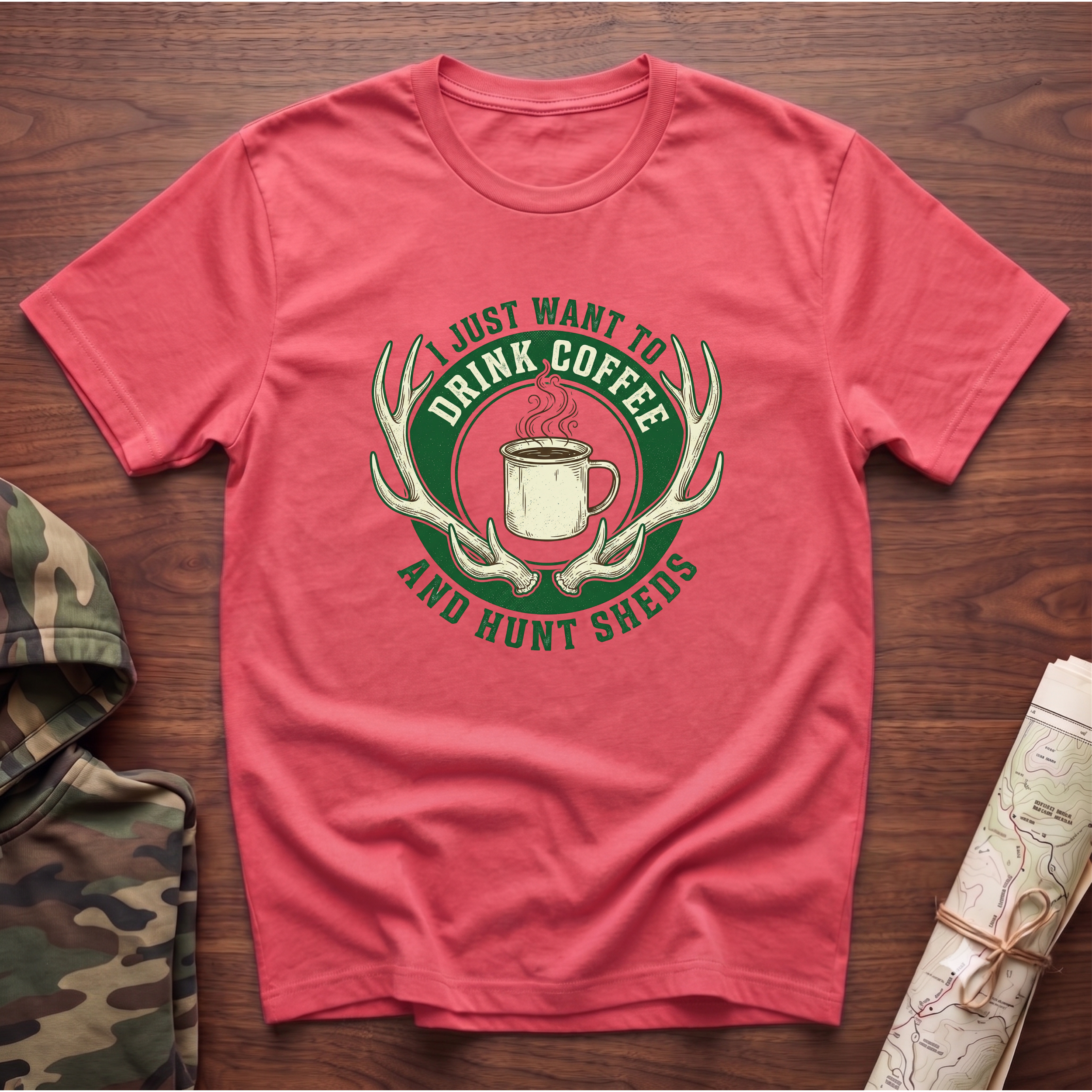 I Just Want To Drink Coffee & Hunt Sheds T-Shirt