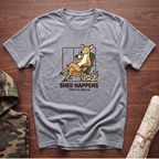 Shed Happens Time To Relax T-Shirt