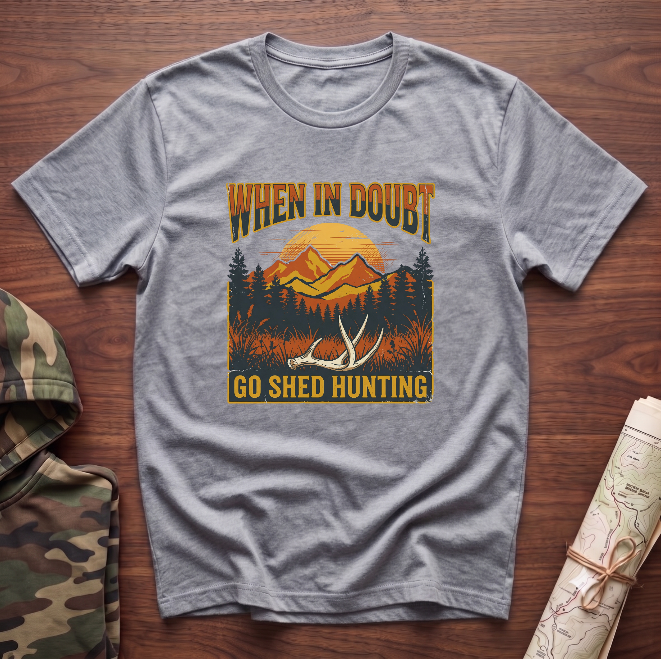 When In Doubt, Go Shed Hunting T-Shirt