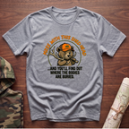 Mess With This Shed Head Bear T-Shirt