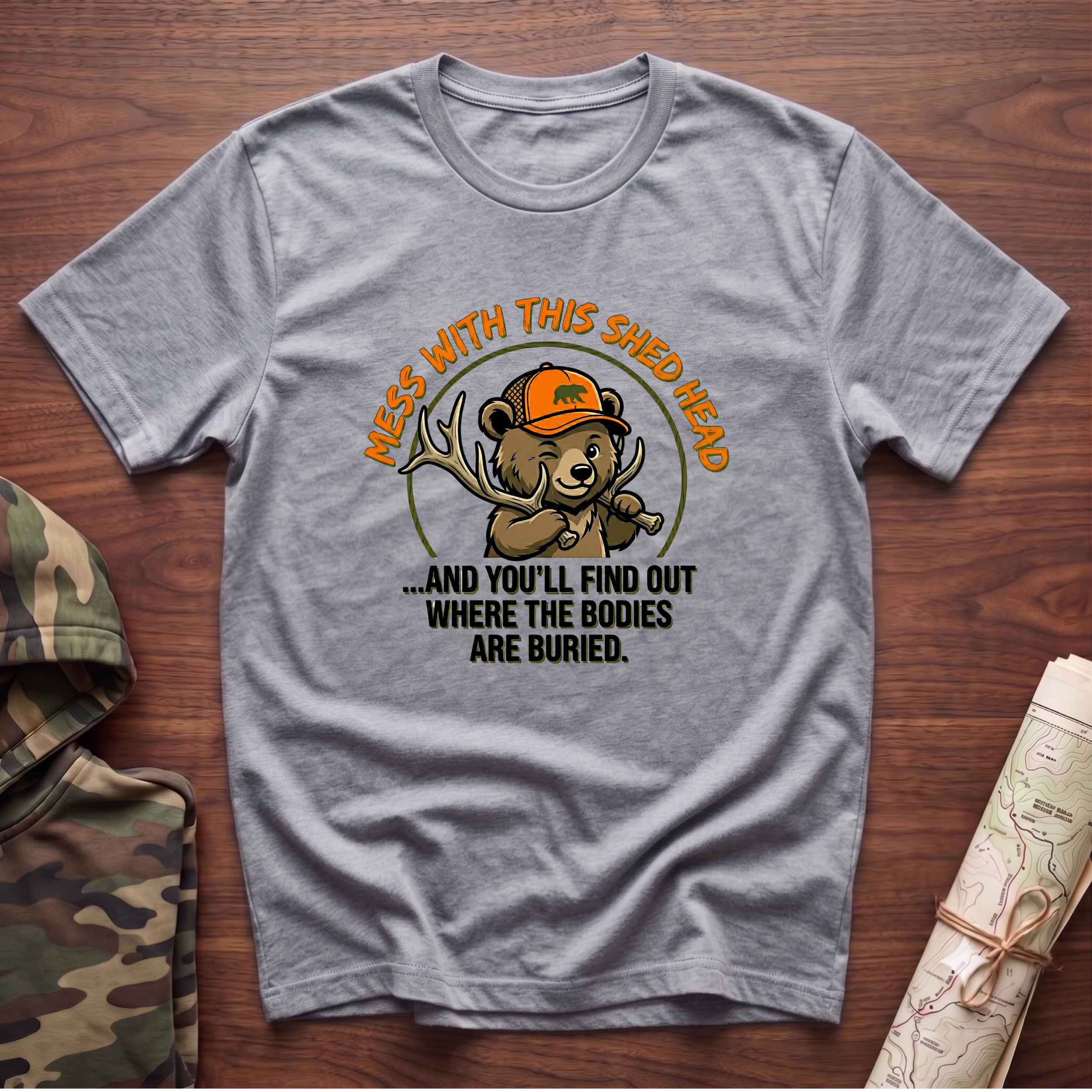 Mess With This Shed Head Bear T-Shirt