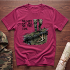 So Many Antlers, So Little Time Hunter T-Shirt