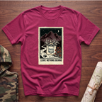 Leave Nothing Behind T-Shirt