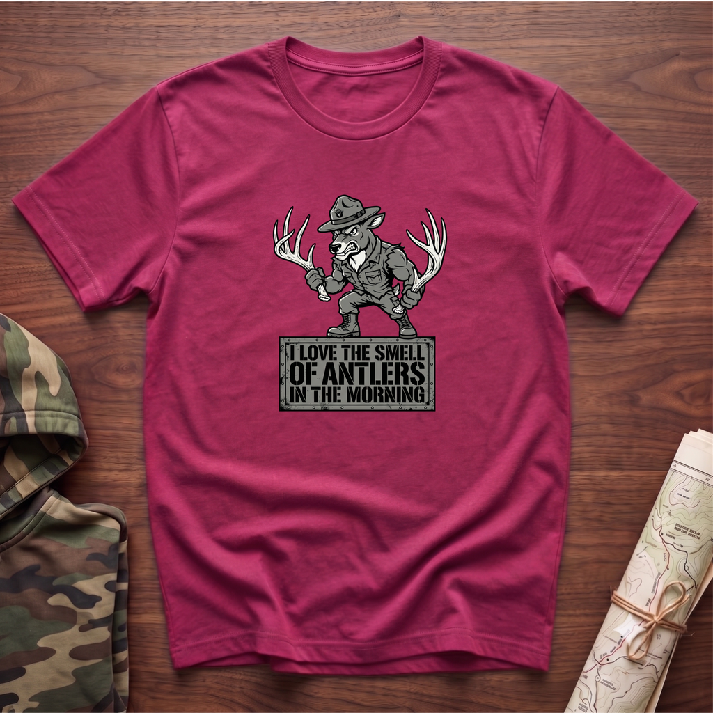I Love the Smell of Antlers in the Morning T-Shirt