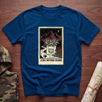 Leave Nothing Behind T-Shirt