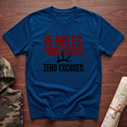 Zero Excuses T-Shirt