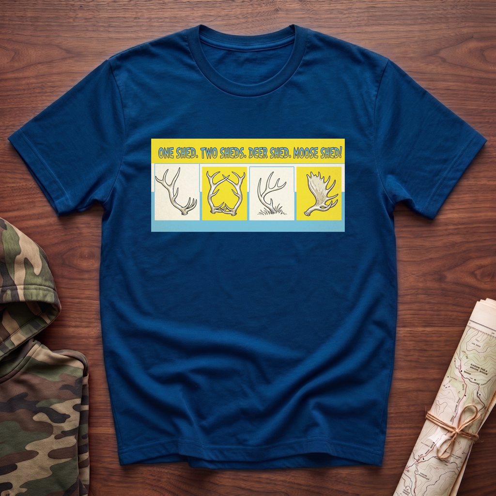 One Shed Two Sheds T-Shirt